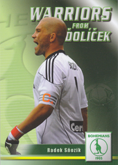 Sňozík Radek 2011 Warriors from Ďolíček #1