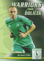 Žižka Michael 2011 Warriors from Ďolíček #7