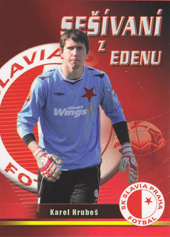 Hrubeš Karel 2012 Sešívaní z Edenu #12