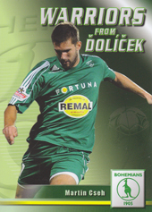 Cseh Martin 2011 Warriors from Ďolíček #18