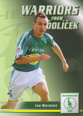 Moravec Jan 2011 Warriors from Ďolíček #19