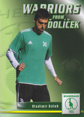 Bálek Vladimír 2011 Warriors from Ďolíček #21