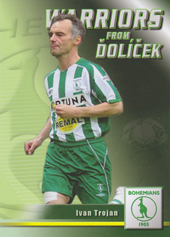 Trojan Ivan 2011 Warriors from Ďolíček #25