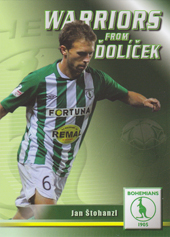 Štohanzl Jan 2011 Warriors from Ďolíček #27