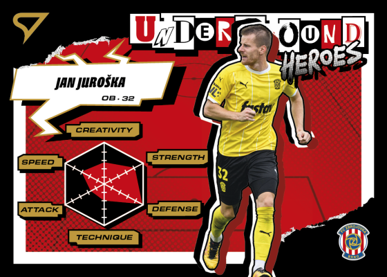 Juroška Jan 25-26 Chance NL Underground Heroes #UH-07