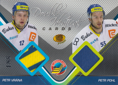 Vrána Pohl 2011 OFS Premium Double Identical Cards #J-03