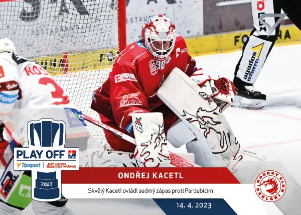 Kacetl Ondřej 22-23 Tipsport Extraliga Play Off Moments #PM-21