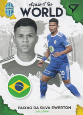 Ewerton 21-22 Fortuna Liga Against the World #AW25