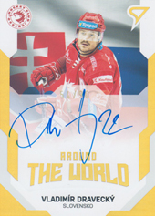 Dravecký Vladimír 21-22 Tipsport Extraliga Around the World Auto #AWS-19