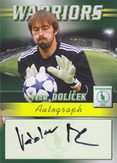 Marek Václav 2011 Warriors from Ďolíček Autograph #4