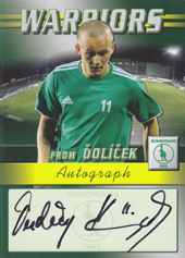 Kraják Ondřej 2011 Warriors from Ďolíček Autograph #5