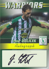 Štohanzl Jan 2011 Warriors from Ďolíček Autograph #27