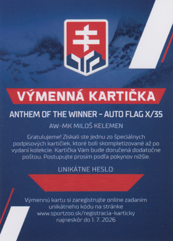 Kelemen Miloš 2024 Hokejové Slovensko Anthem of the Winner #AW-MK