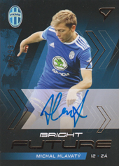 Hlavatý Michal 21-22 Fortuna Liga Bright Future Auto #BF6