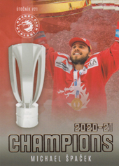 Špaček Michael 21-22 OFS Classic Champions Oceláři Třinec #TRI-15