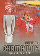 Kovařčík Michal 21-22 OFS Classic Champions Oceláři Třinec #TRI-20