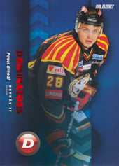 Brendl Pavel 07-08 SHL Elitset Dominators #DO01