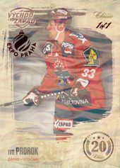 Prorok Ivo 19-20 OFS Classic Východ vs. Západ Ice Water Expo Praha #VZ-PRO