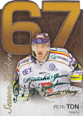 Ton Petr 17-18 OFS Classic Statistics Die Cut Season Leaders Expo Pražské jaro #13