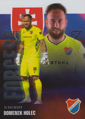 Holec Dominik 25-26 Chance Liga Foreign Forces #FF-05