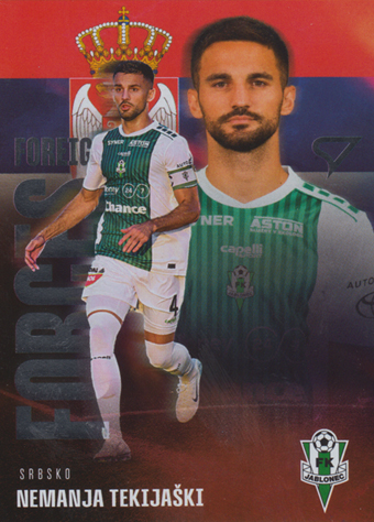 Tekijaški Nemanja 25-26 Chance Liga Foreign Forces #FF-11