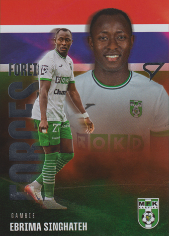 Singhateh Ebrima 25-26 Chance Liga Foreign Forces #FF-24