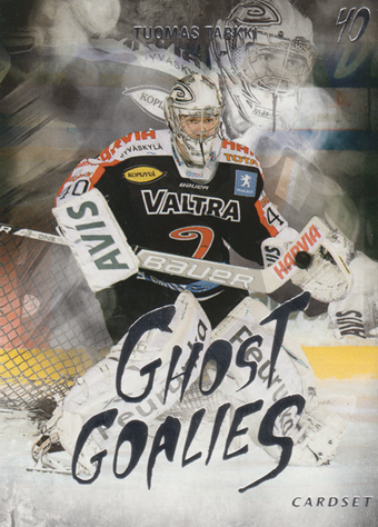 Tarkki Tuomas 12-13 Cardset Ghost Goalies #GG-4