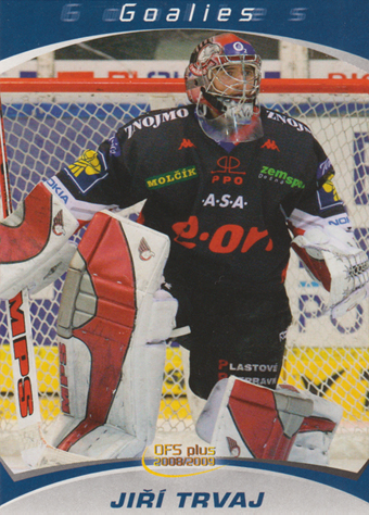 Trvaj Jiří 08-09 OFS Plus Goalies #9