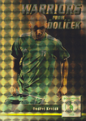 Kraják Ondřej 2011 Warriors from Ďolíček Gold #5