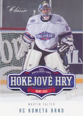 Falter Martin 15-16 OFS Classic Hokejové hry Brno Team Edition #HH-53