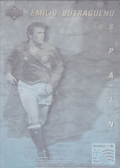 Butragueño Emilio 1993 UD World Cup 94 Preview Holograms #3