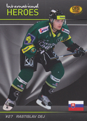 Dej Rastislav 2011 OFS Premium International Heroes Silver #12