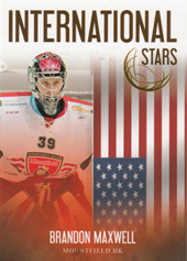 Maxwell Brandon 18-19 OFS Classic International Stars #IS-10