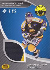 Lukeš František 09-10 OFS Plus Jersey Identical Cards #J-22