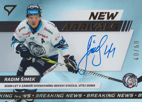 Šimek Radim 24-25 Tipsport Extraliga New Arrivals Auto #NAS-RS