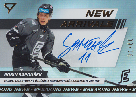 Sapoušek Robin 24-25 Tipsport Extraliga New Arrivals Auto #NAS-SA