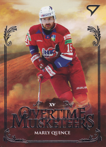 Quince Marly 24-25 Tipos Extraliga Overtime Musketeers #OM-30