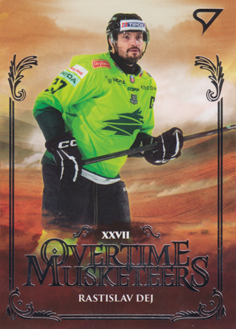 Dej Rastislav 24-25 Tipos Extraliga Overtime Musketeers #OM-35