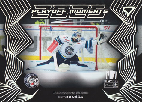Kváča Petr 2025 Tipsport ELH Play Off Play Off Moments #PM-06