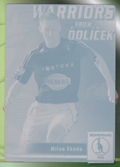 Škoda Milan 2011 Warriors from Ďolíček Printing Plates Cyan #9