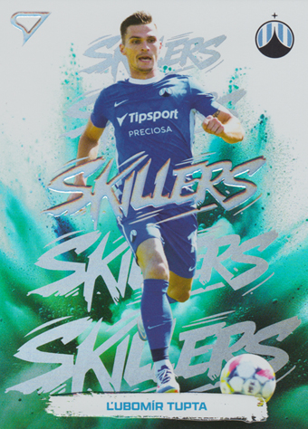 Tupta Ľubomír 24-25 Chance Liga Skillers #SK-19