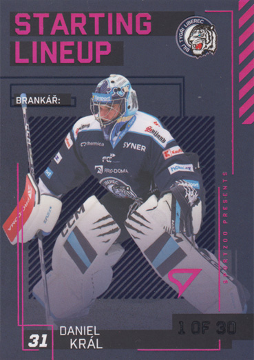 Král Daniel 23-24 Tipsport Extraliga Starting Lineup 3rd Period #SL-31