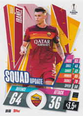 Ibañez Roger 20-21 Topps Match Attax Extra CL Squad Update #SU65
