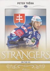 Trška Peter 16-17 OFS Classic Strangers on the Ice Team Edition #25