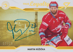 Růžička Martin 21-22 Tipsport Extraliga True Loyalty Limited Auto #TLS-02