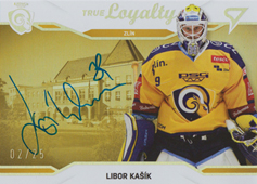 Kašík Libor 21-22 Tipsport Extraliga True Loyalty Limited Auto #TLS-30
