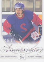 Vráblík Roman 15-16 OFS Classic 88 let Budějovického hokeje Rainbow #MOT-07