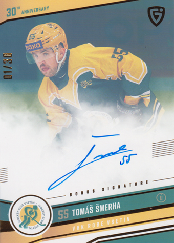 Šmerha Tomáš 24-25 GOAL Cards Maxa liga 30 let od Finále Signature #VS-14