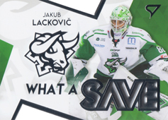 Lackovič Jakub 21-22 Tipos Extraliga What a Save #WS-19