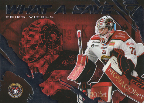 Vītols Ēriks 25-26 Tipsport Liga What a Save #WS-09